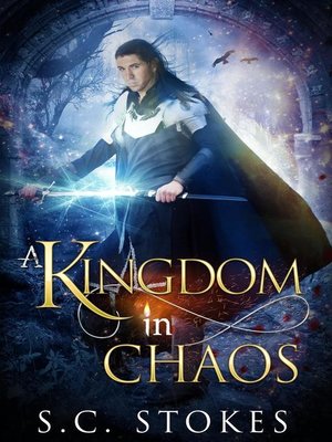 cover image of A Kingdom in Chaos